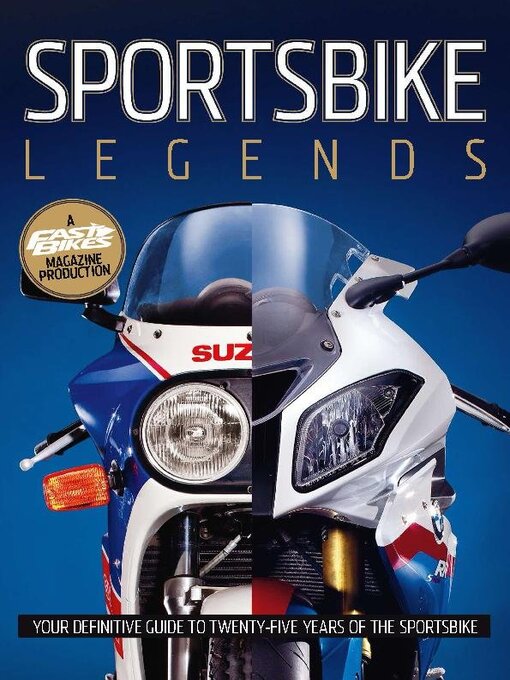 Title details for Fast Bikes Bookazine: Sportsbike Legends by Mortons Media Group, Ltd - Available